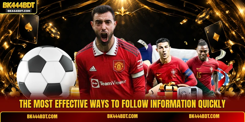 The most effective ways to follow information quickly