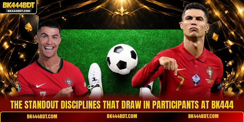 The standout disciplines that draw in participants at BK444